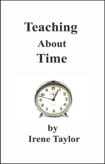 Tips for Teachers: Teaching About Time - Teacher Tips, #1