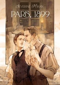 Paris, 1899 - Les Fragments d'éternité
