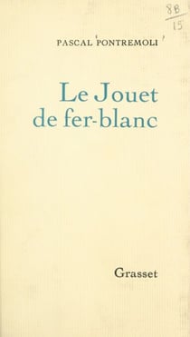 Le jouet de fer-blanc