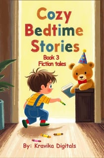 Cozy Bedtime Stories Book 3 - Bumble & Stumble Series