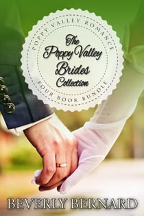 The Poppy Valley Brides Collection - Poppy Valley Series