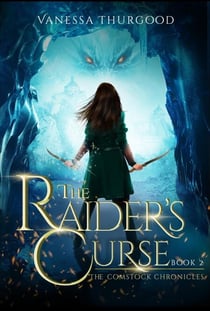 The Raider's Curse - The Comstock Chronicles, #2