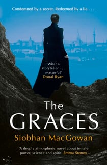 The Graces - The captivating historical novel for fans of Stacey Halls
