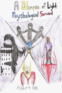 A Glimpse of Light: Psychological Survival