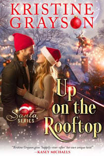 Up on the Rooftop - The Santa Series, #1