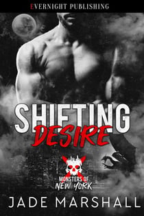 Shifting Desire - Monsters of New York