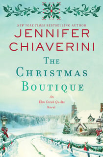 The Christmas Boutique - An Elm Creek Quilts Novel