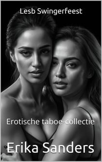 Lesb Swingerfeest - Erotische taboe-collectie, #51