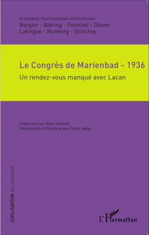 Le Congrès de Marienbad - 1936 - Un rendez-vous manqué avec Lacan