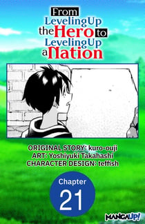From Leveling Up the Hero to Leveling Up a Nation #021