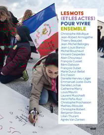 Les mots (et les actes) pour vivre ensemble