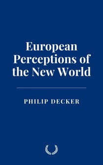 European Perceptions of the New World