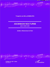 Ascension nocturne - pour violon solo - dédiée à Muhammad al-Hani
