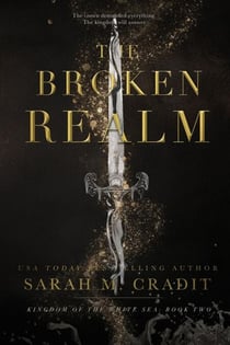 The Broken Realm - Kingdom of the White Sea, #2