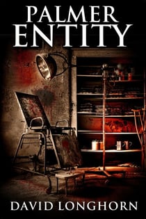 Palmer Entity - Asylum Series, #2