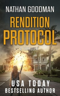 Rendition Protocol - The Special Agent Jana Baker Spy-Thriller Series, #5