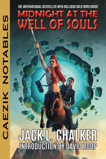 Midnight at the Well of Souls - CAEZIK Notables