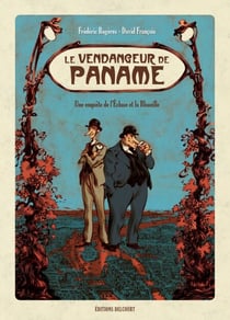 Le Vendangeur de Paname - Une enquête de l'Ecluse et la Bloseille