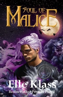 Soul of Malice - Realm Walker, #0.5