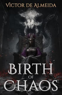 Birth of Chaos - Empire of Sin, #1
