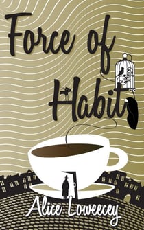 Force of Habit - The Giulia Driscoll Mysteries, #1