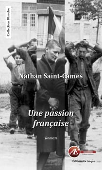 Une passion française - Une histoire d'amour secrète
