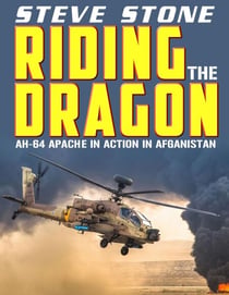 Apache Wrath: Riding the Dragon - War in Afghanistan, #4
