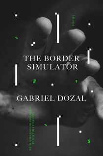 The Border Simulator - Poems