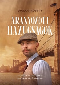 Aranyozott hazugságok - Vízzé válik a vér?, #1