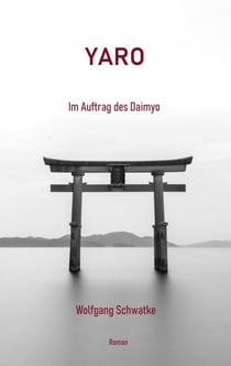 Yaro - Im Auftrag des Daimyo