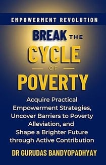 Break The Cycle of Poverty - Life Skill Mastery