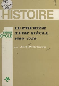 Le premier XVIIIe siècle : 1680-1750