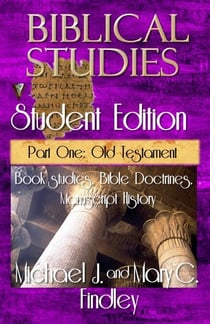 Biblical Studies Student Edition Part One: Old Testament - Biblical Studies Student, #2