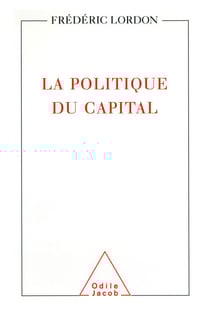 La Politique du capital