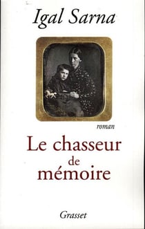Le chasseur de mémoire