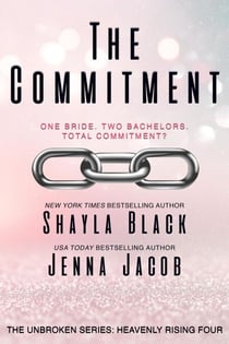 The Commitment - Doms of Her Life: Heavenly Rising, #4