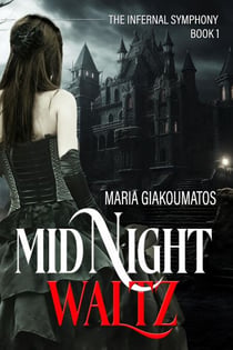 Midnight Waltz - The Infernal Symphony, #1