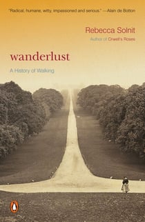 Wanderlust - A History of Walking