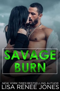 Savage Burn - Tall, Dark, and Deadly, #8