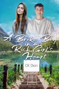 A Broke Boy in a Rich Girl's Heart