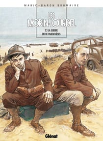 Les Morin-Lourdel - Tome 03 - La Guerre entre parenthèses