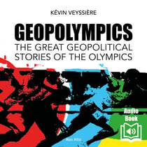 GeopOlympics - English version - The great geopolitical stories of the olympics