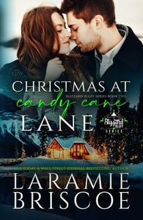 Christmas at Candy Cane Lane - The Blizzard Bluff Series, #2