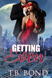 Getting Even - Quantum Quickies, #1