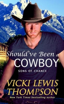 Should've Been a Cowboy - Sons of Chance, #4