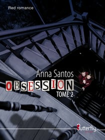 Obsession - Tome 2