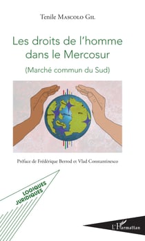 Les droits de l'homme dans le Mercosur - Marché commun du Sud