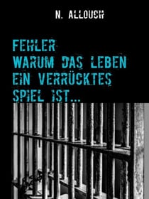 Fehler - Warum das Leben ein verrücktes Spiel ist