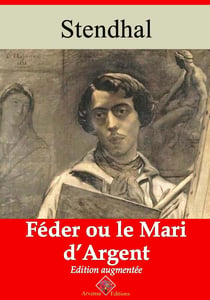 Féder ou le Mari d’argent – suivi d'annexes - Nouvelle édition 2019