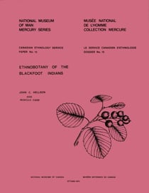 Ethnobotany of the Blackfoot Indians